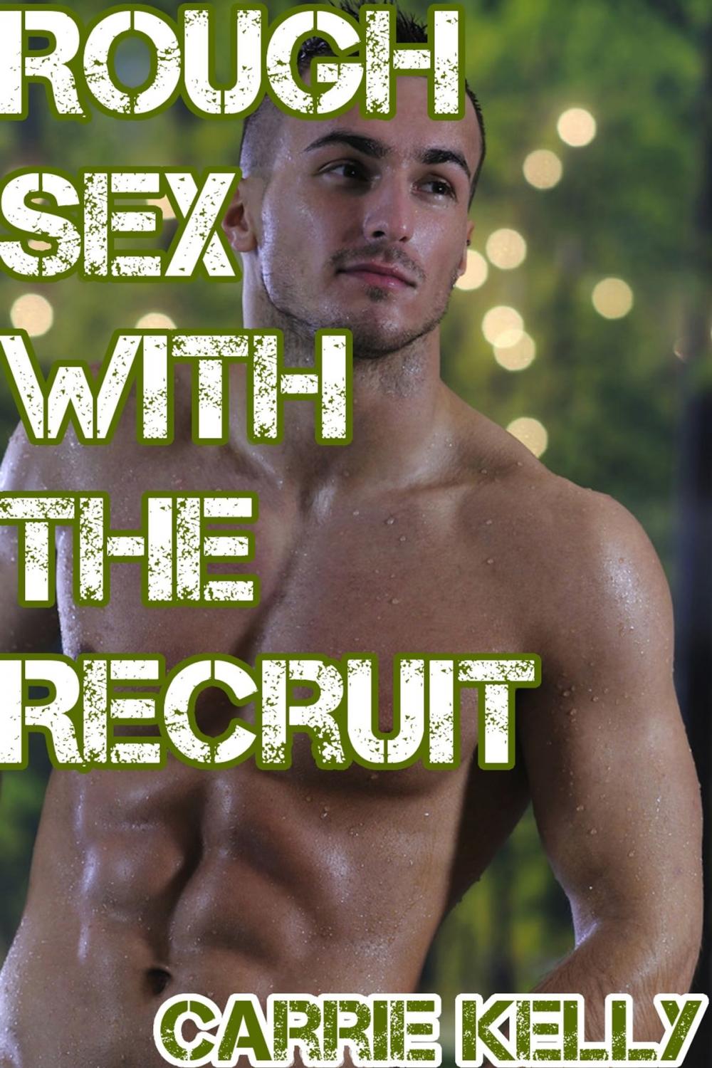 Big bigCover of Rough Sex with a Recruit