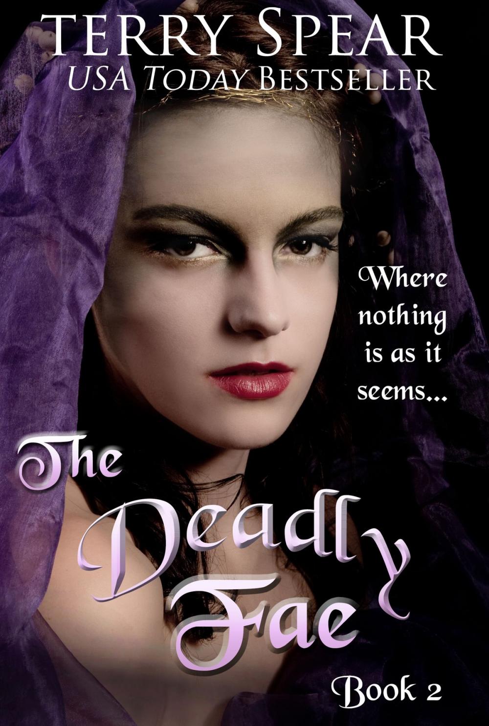 Big bigCover of The Deadly Fae