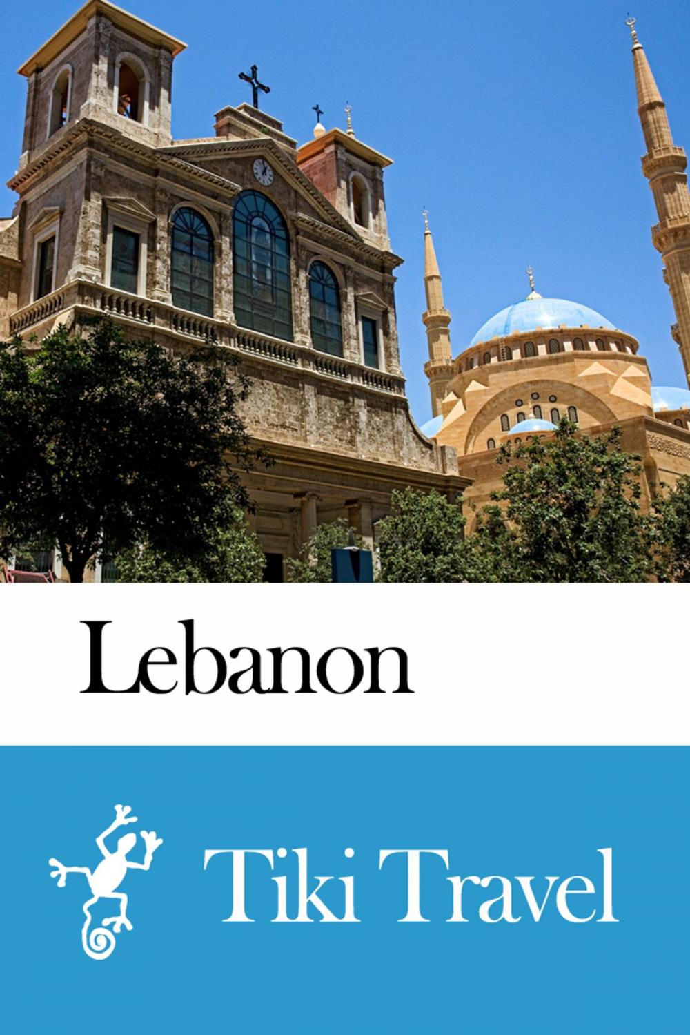 Big bigCover of Lebanon Travel Guide - Tiki Travel