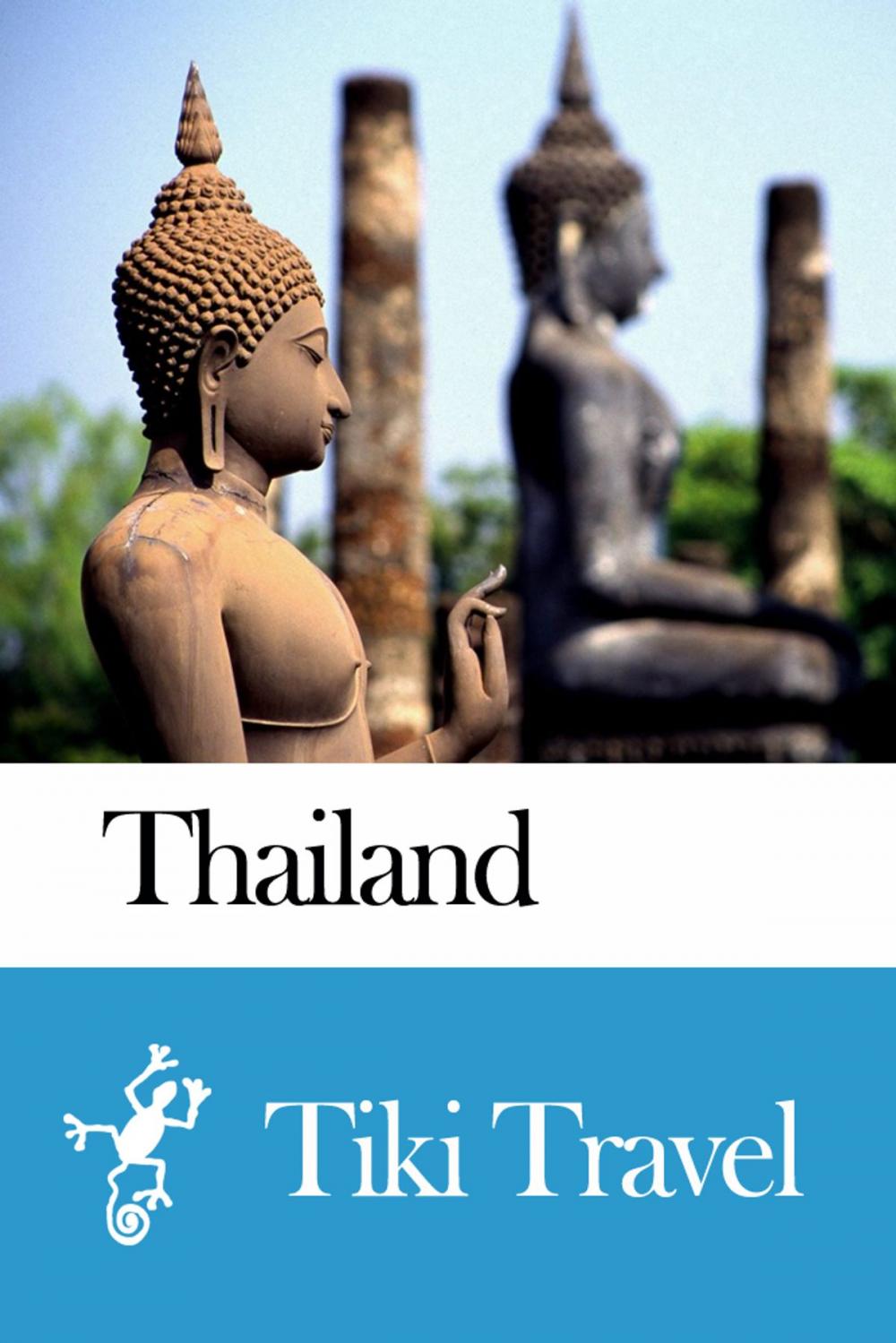 Big bigCover of Thailand Travel Guide - Tiki Travel