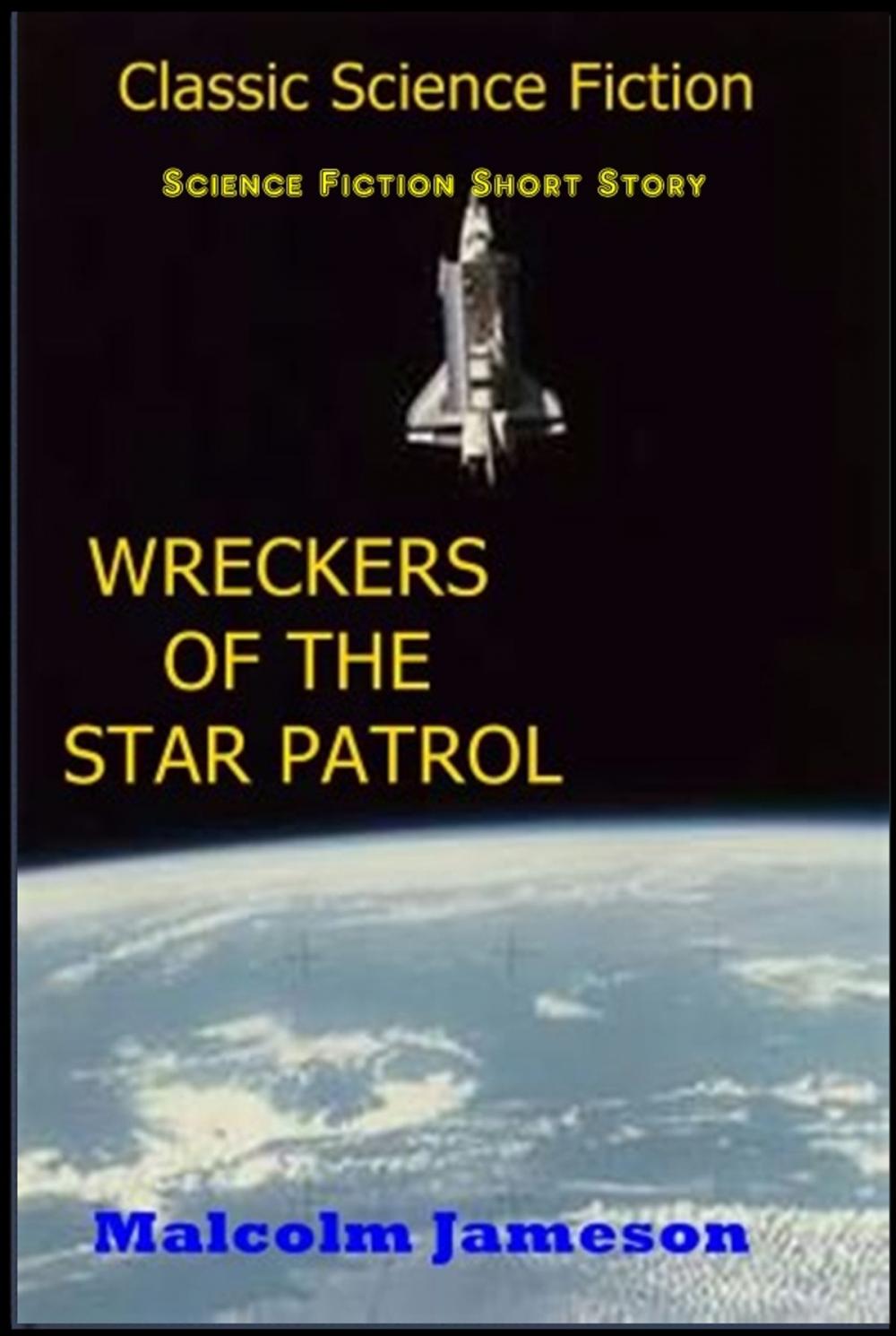 Big bigCover of Wreckers of the Star Patrol