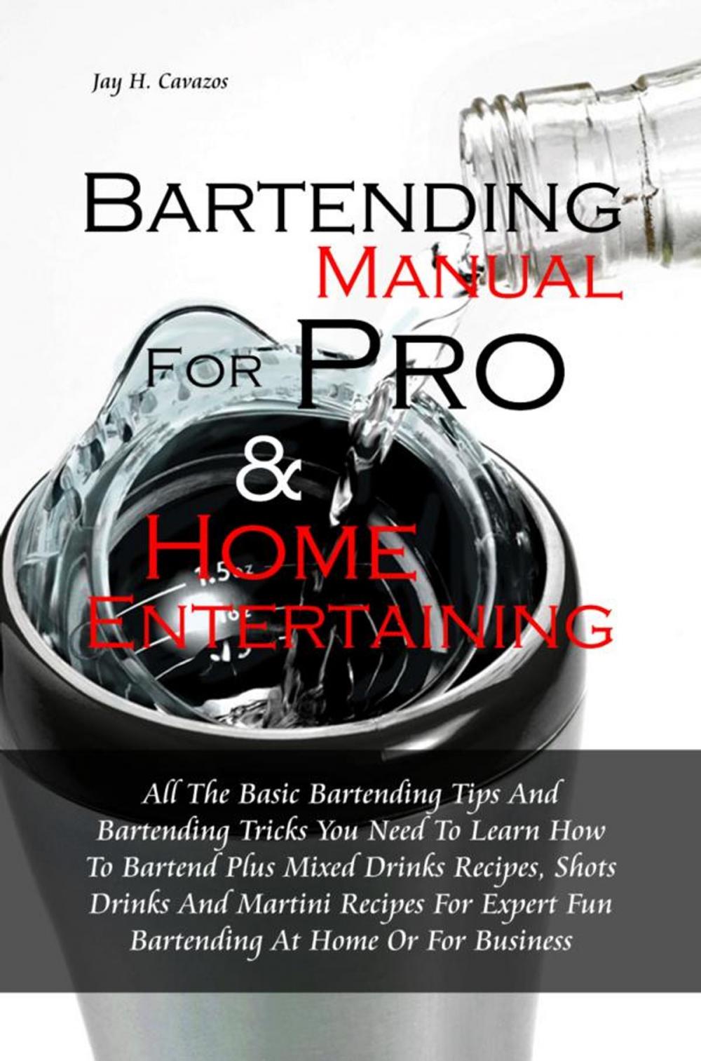Big bigCover of Bartending Manual for Pro & Home Entertaining