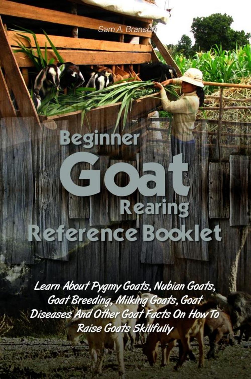Big bigCover of Beginner Goat Rearing Reference Book