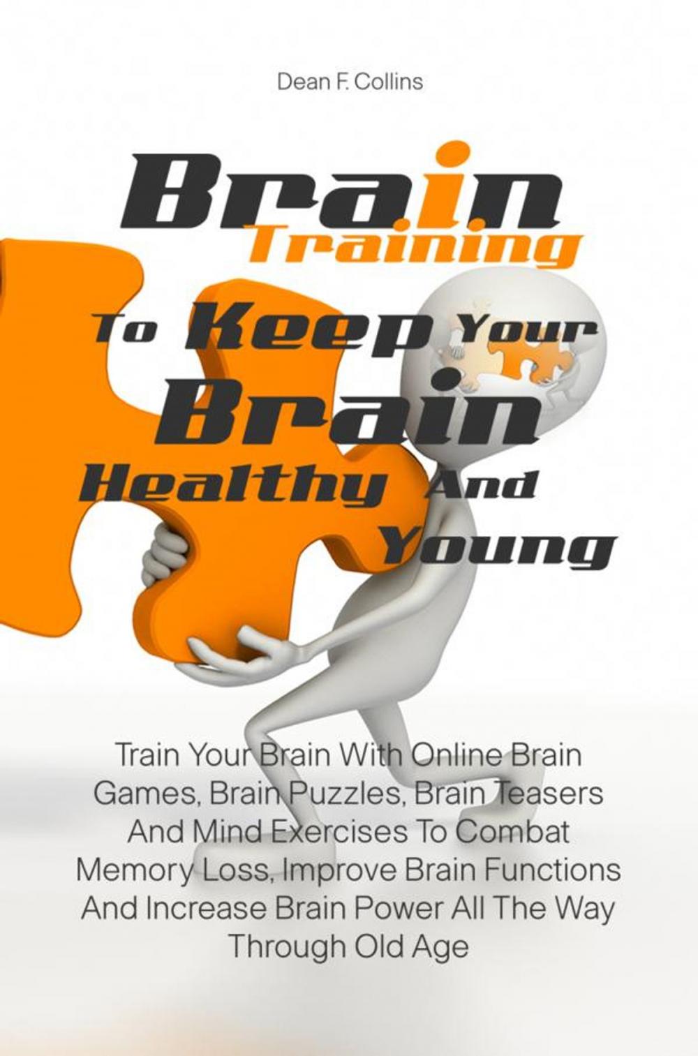 Big bigCover of Brain Training To Keep Your Brain Healthy and Young