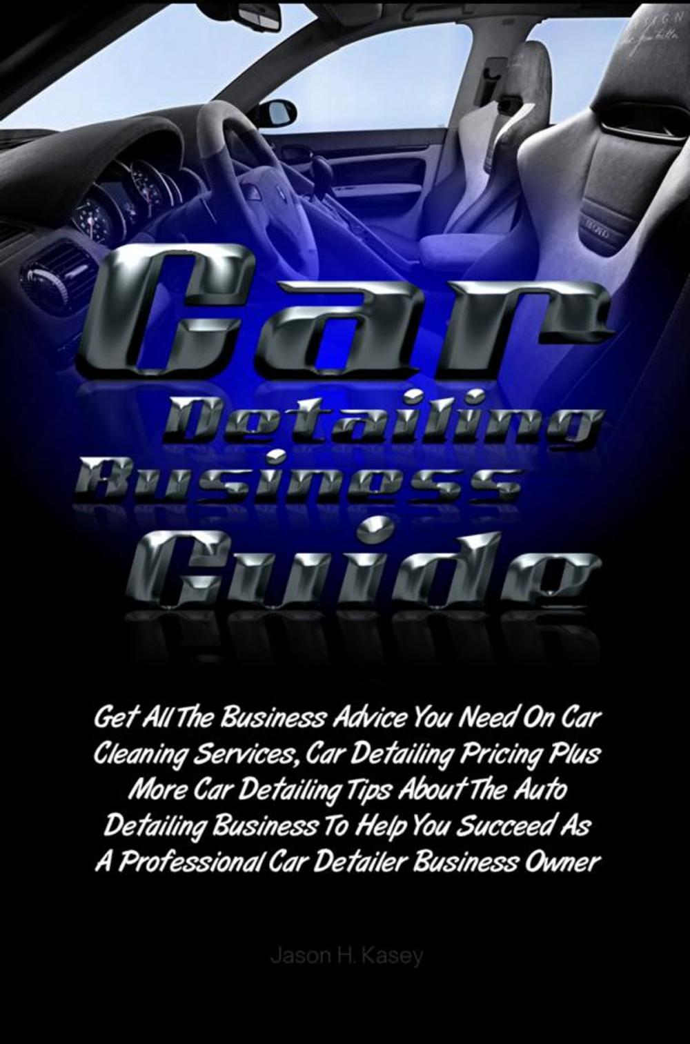 Big bigCover of Car Detailing Business Guide