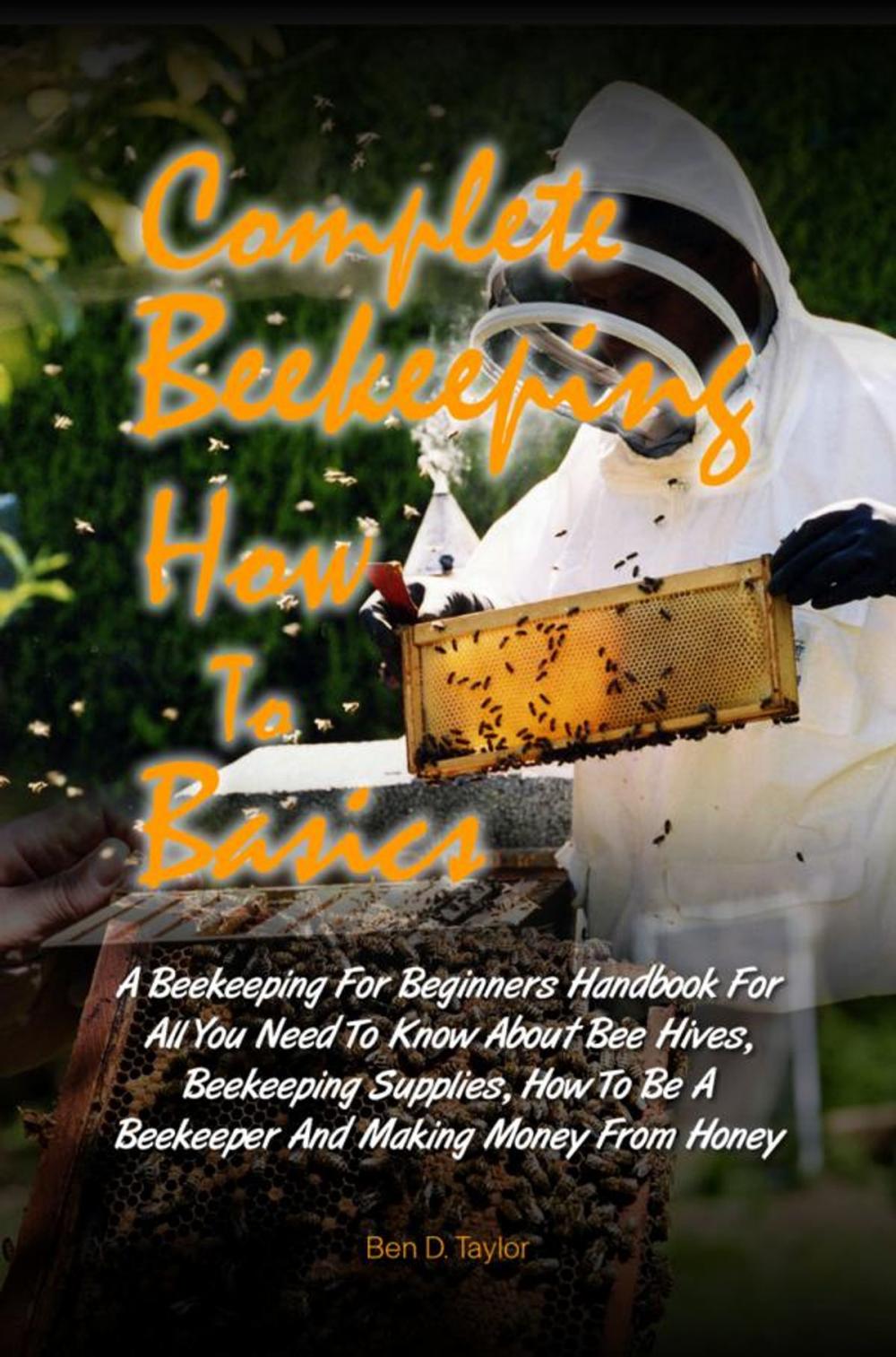 Big bigCover of Complete Beekeeping How To Basics