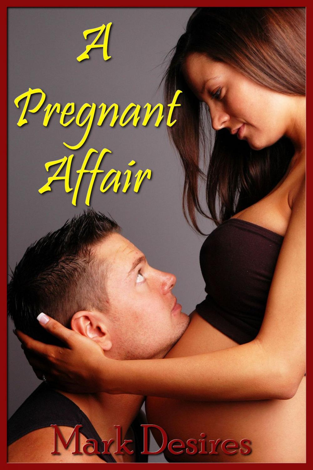 Big bigCover of A Pregnant Affair