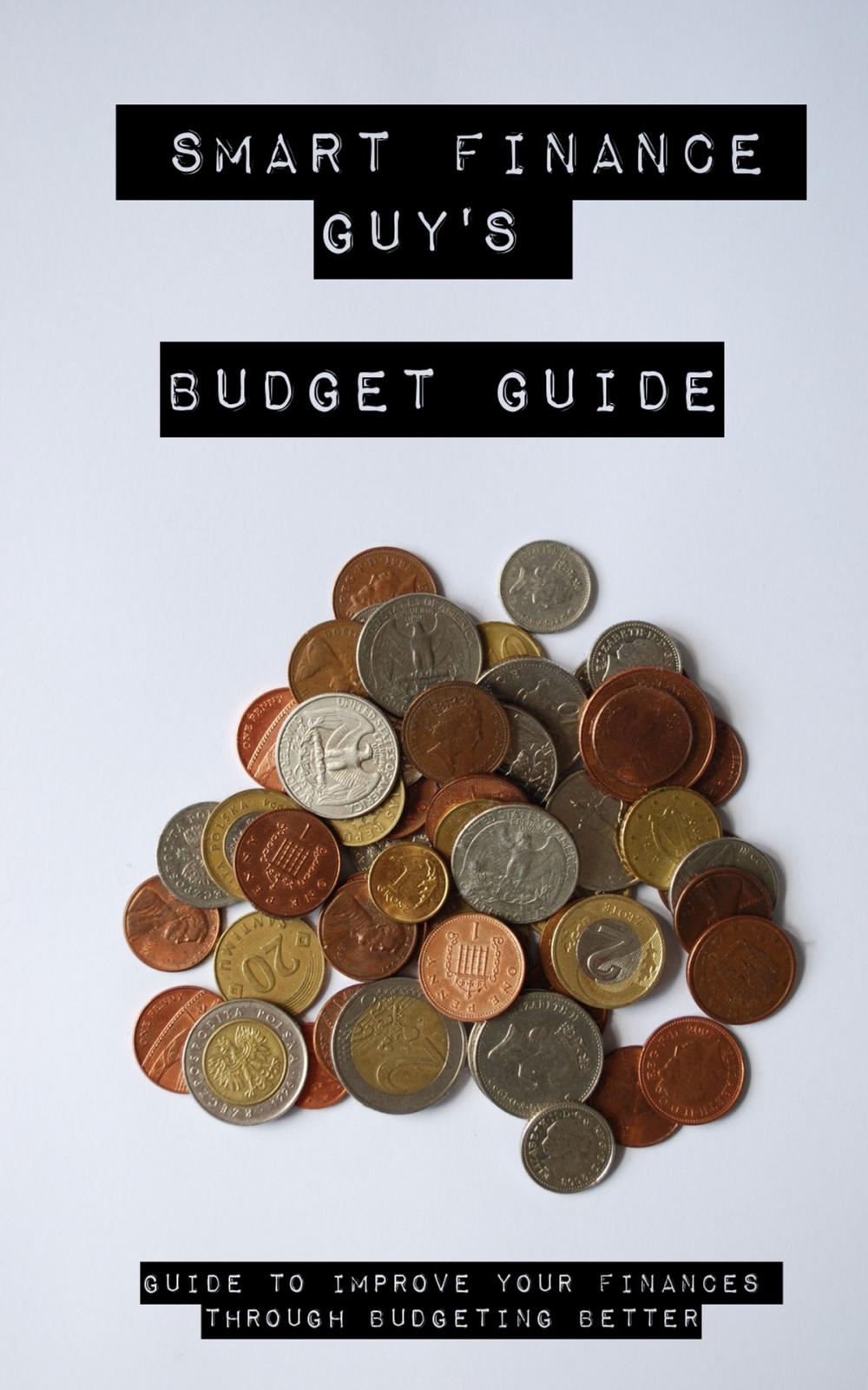 Big bigCover of Smart Finance Guy's Budget Guide