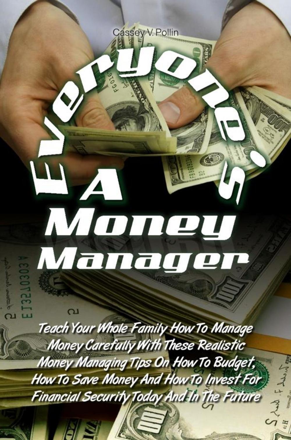 Big bigCover of Everyone’s A Money Manager