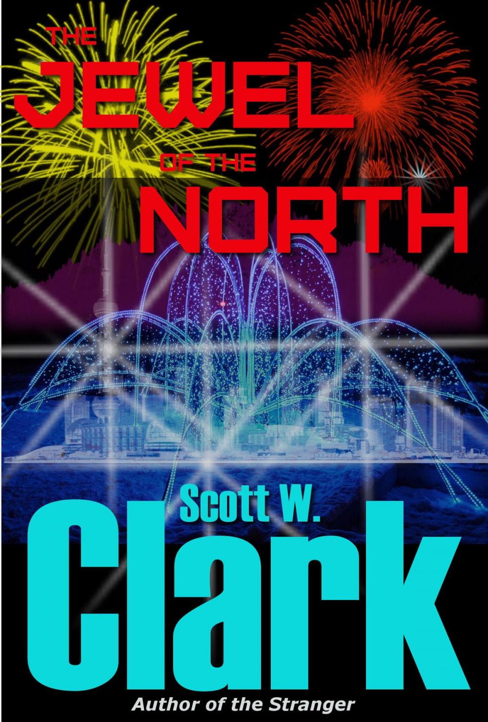 Big bigCover of The Jewel of the North, Book 2--An Archon fantasy