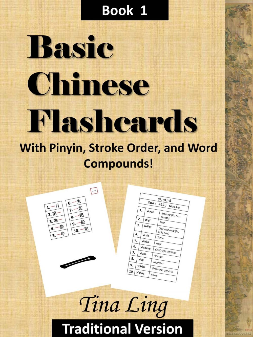 Big bigCover of Basic Chinese Flash Cards, with Stroke Order, Pinyin, and Word Compounds! (Traditional Characters)