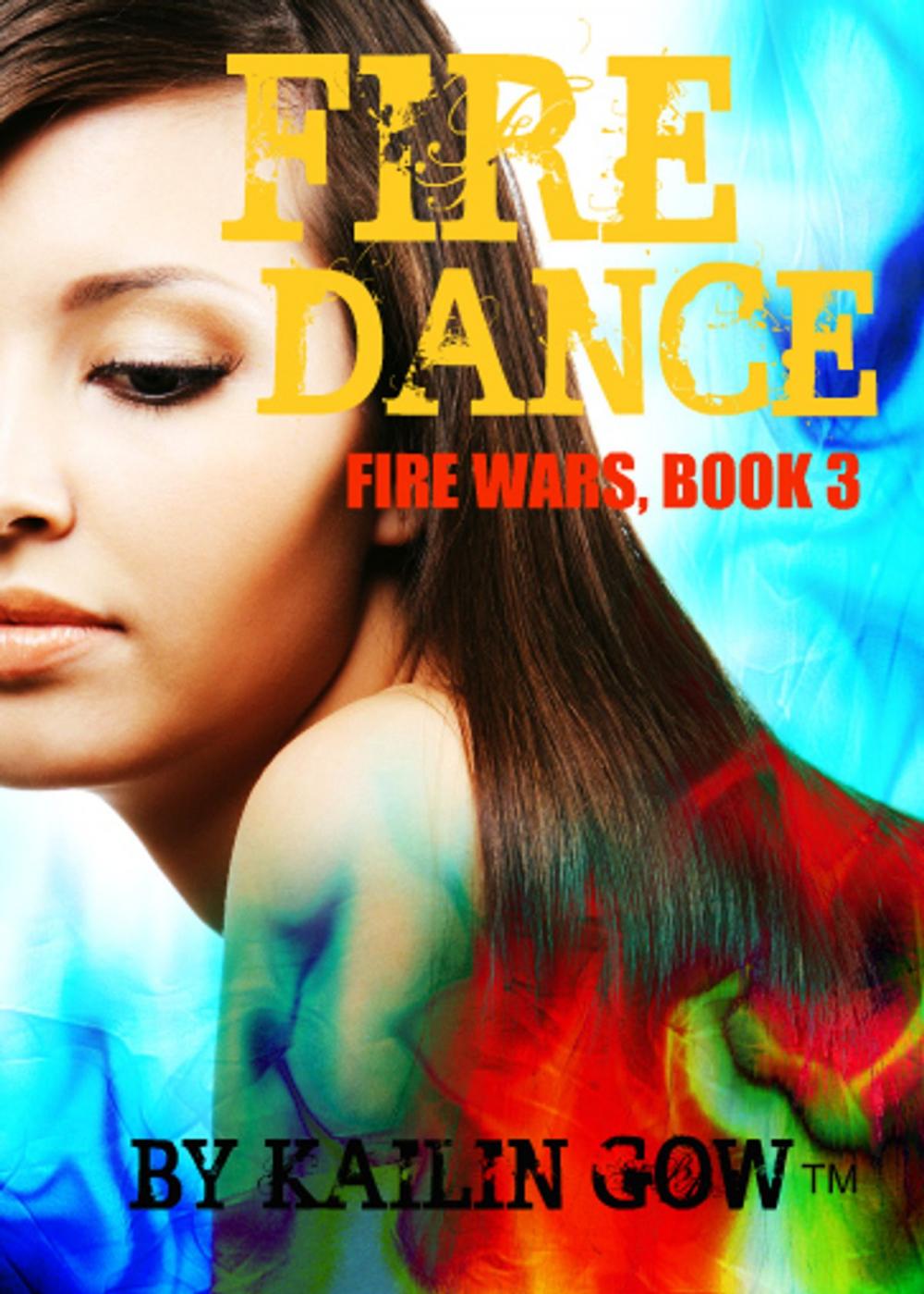 Big bigCover of Fire Dance (Fire Wars Series #3)