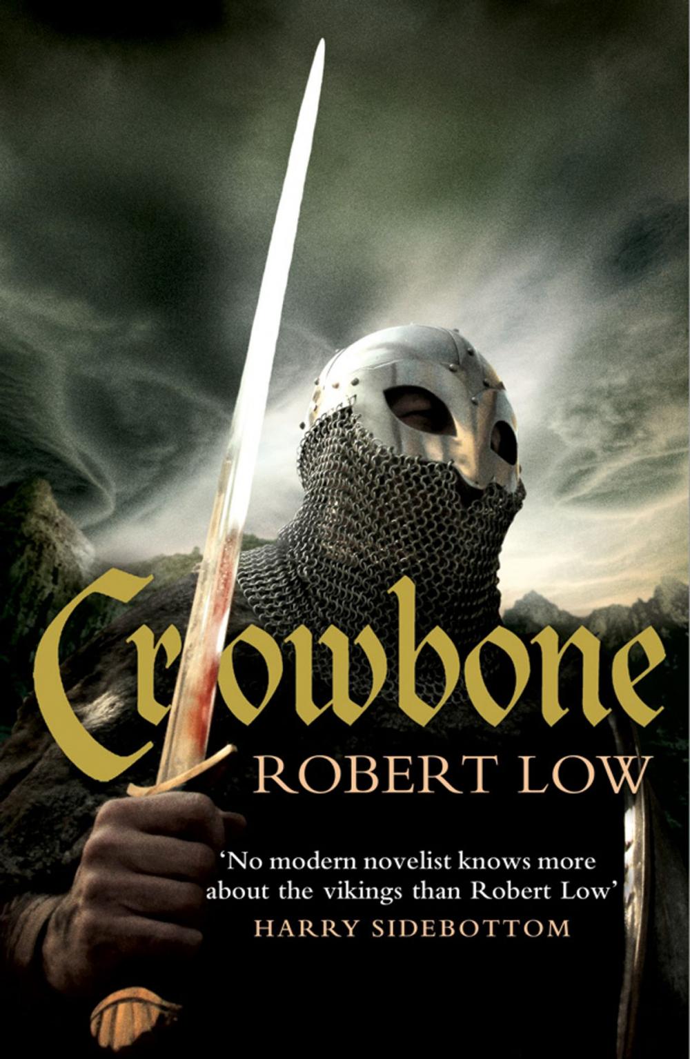Big bigCover of Crowbone (The Oathsworn Series, Book 5)
