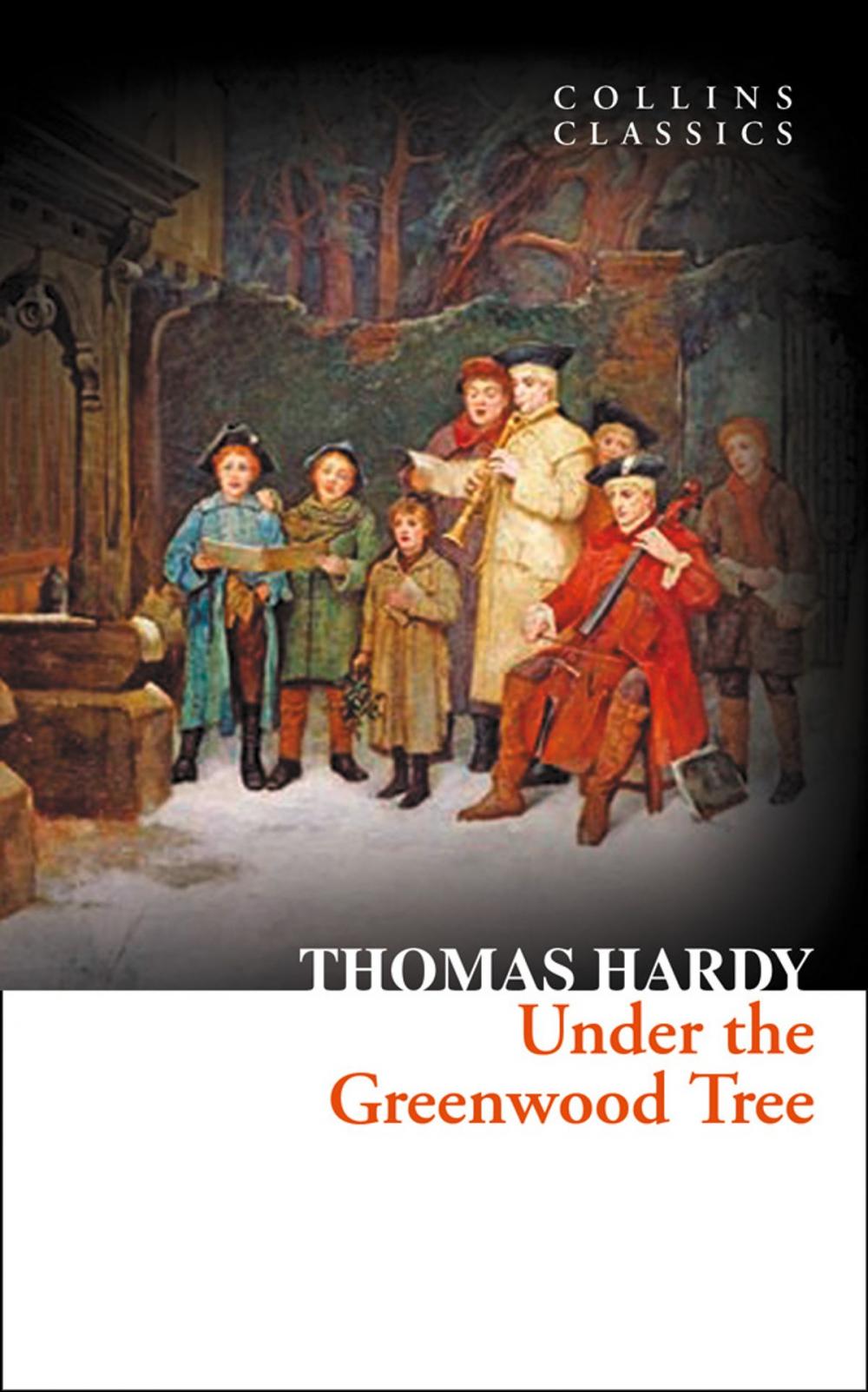 Big bigCover of Under the Greenwood Tree (Collins Classics)