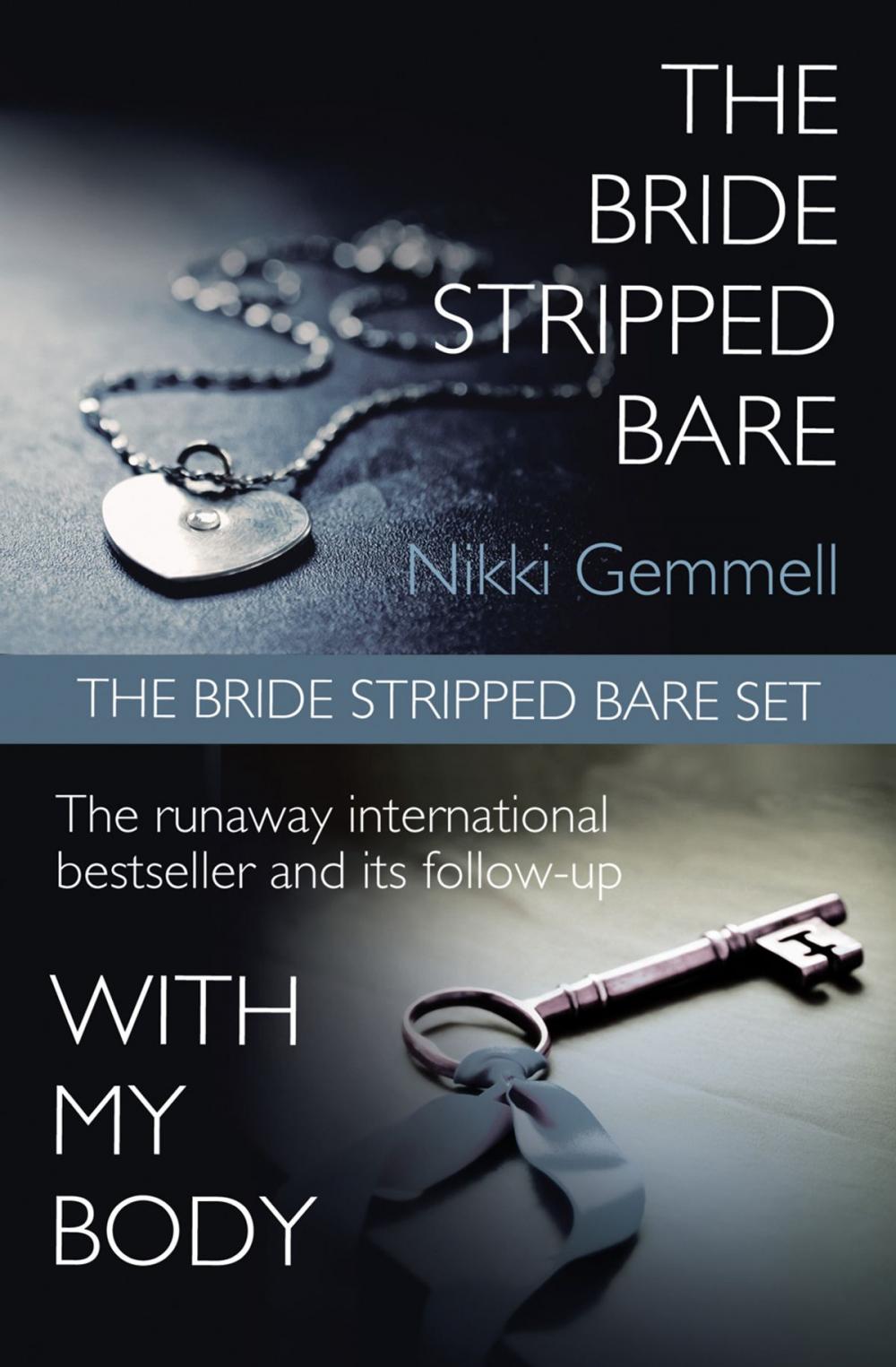 Big bigCover of The Bride Stripped Bare Set: The Bride Stripped Bare / With My Body