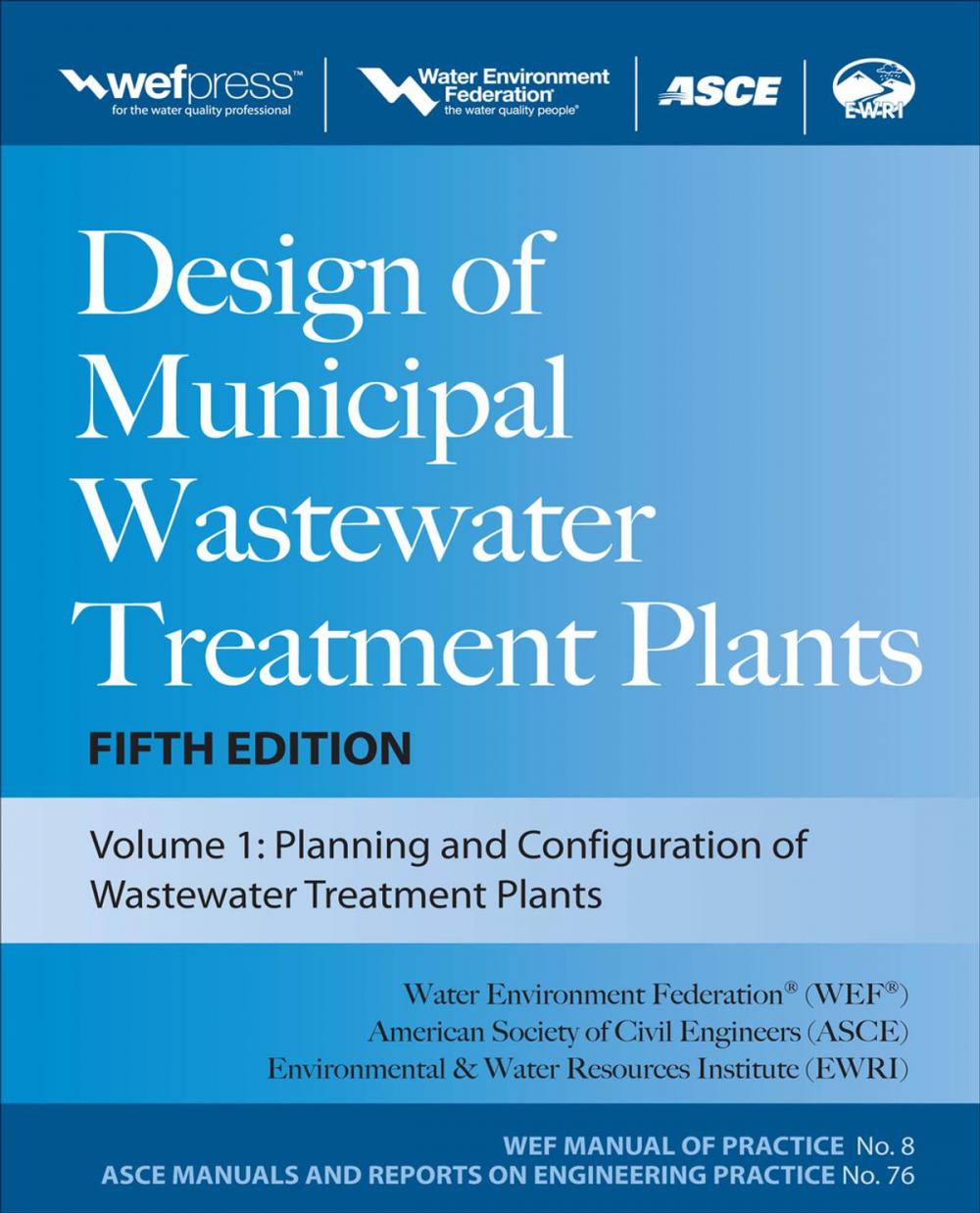 Big bigCover of Design of Municipal Wastewater Treatment Plants MOP 8, Fifth Edition