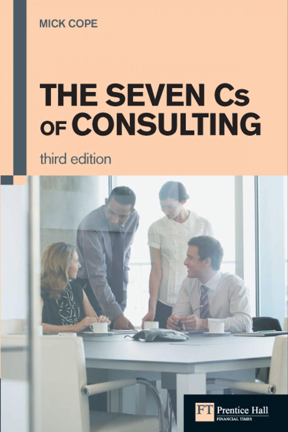 Big bigCover of The Seven Cs of Consulting