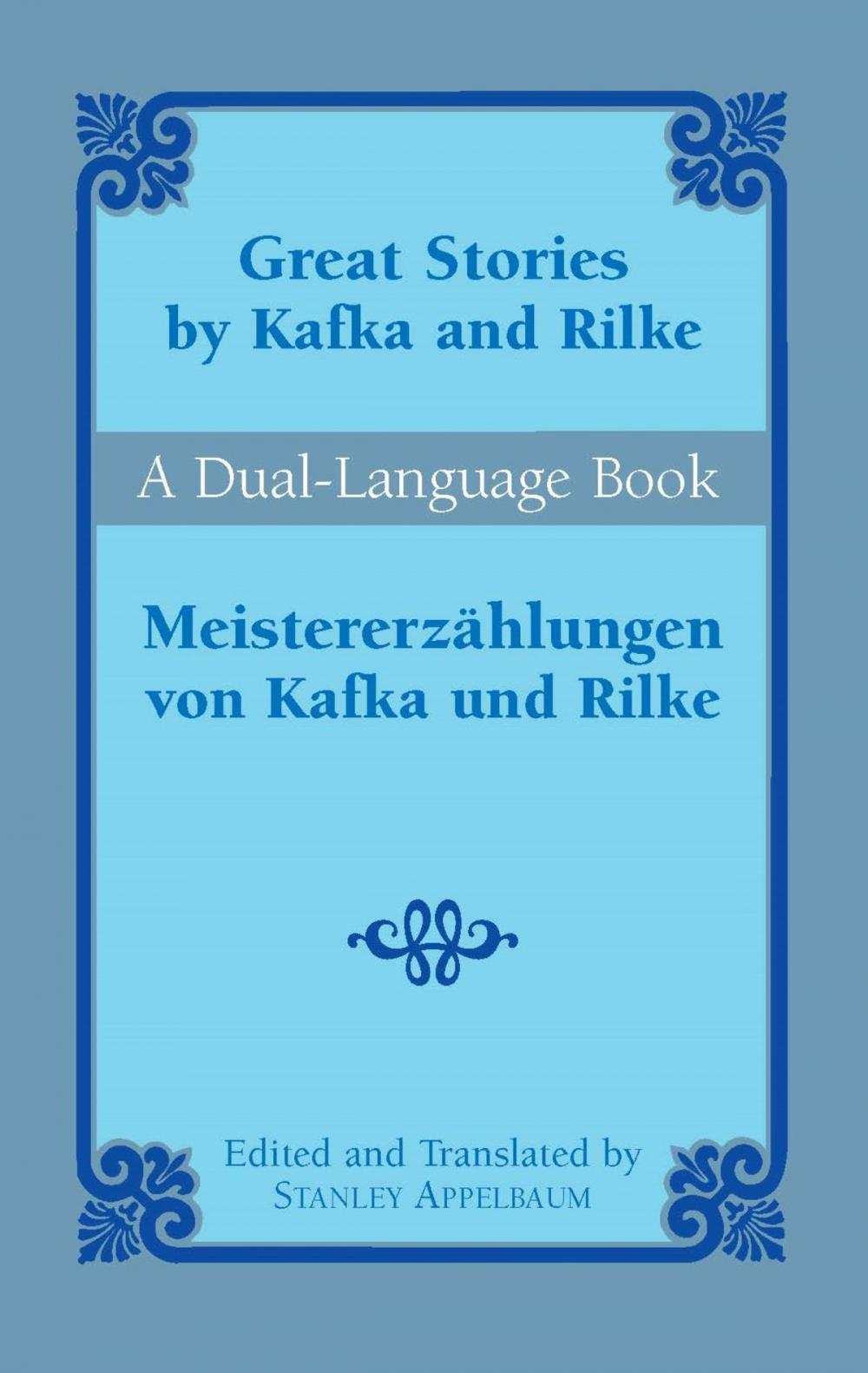 Big bigCover of Great Stories by Kafka and Rilke/Meistererzählungen von Kafka und Rilke