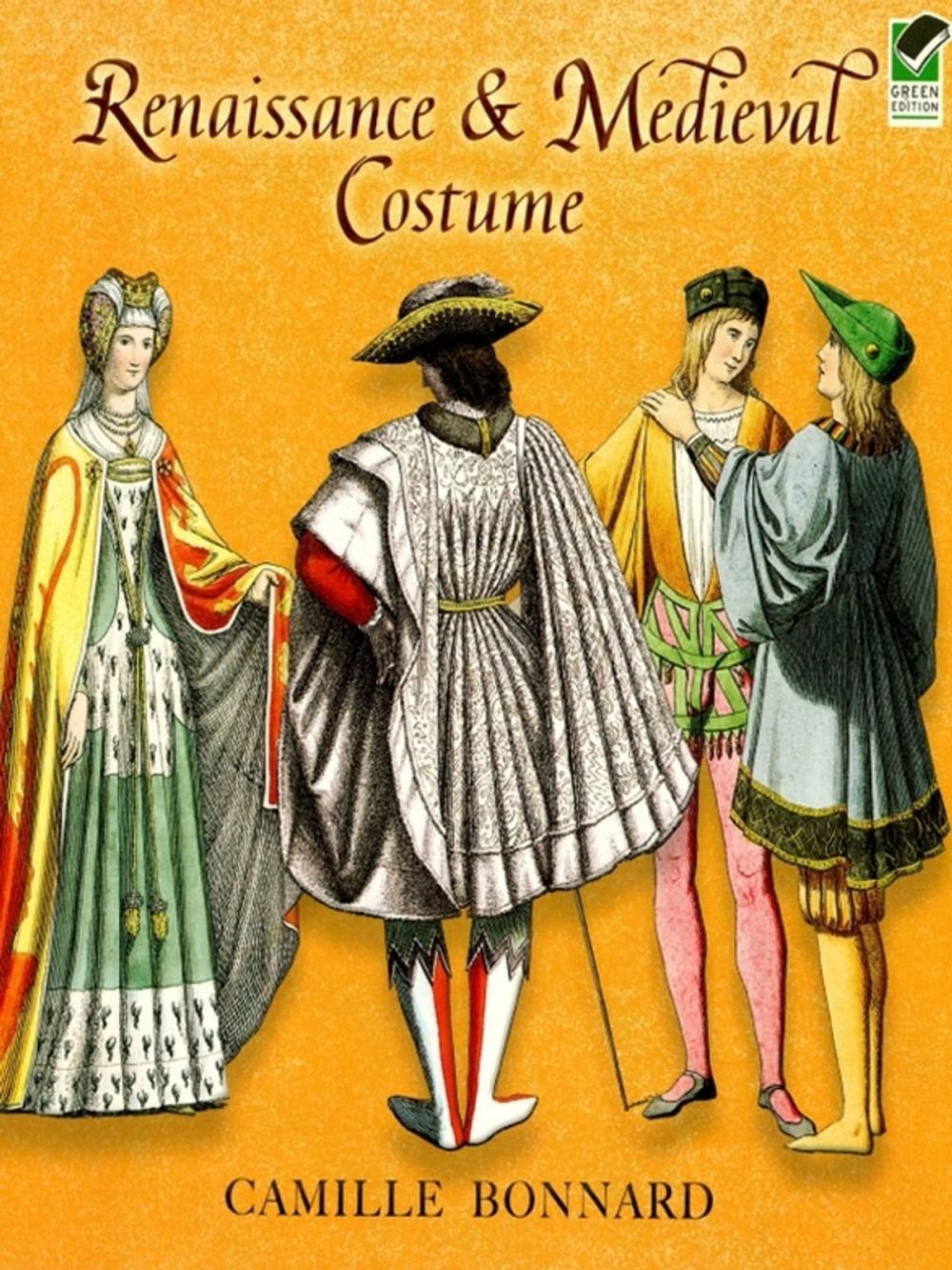 Big bigCover of Renaissance and Medieval Costume