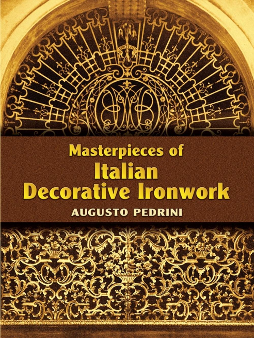 Big bigCover of Masterpieces of Italian Decorative Ironwork