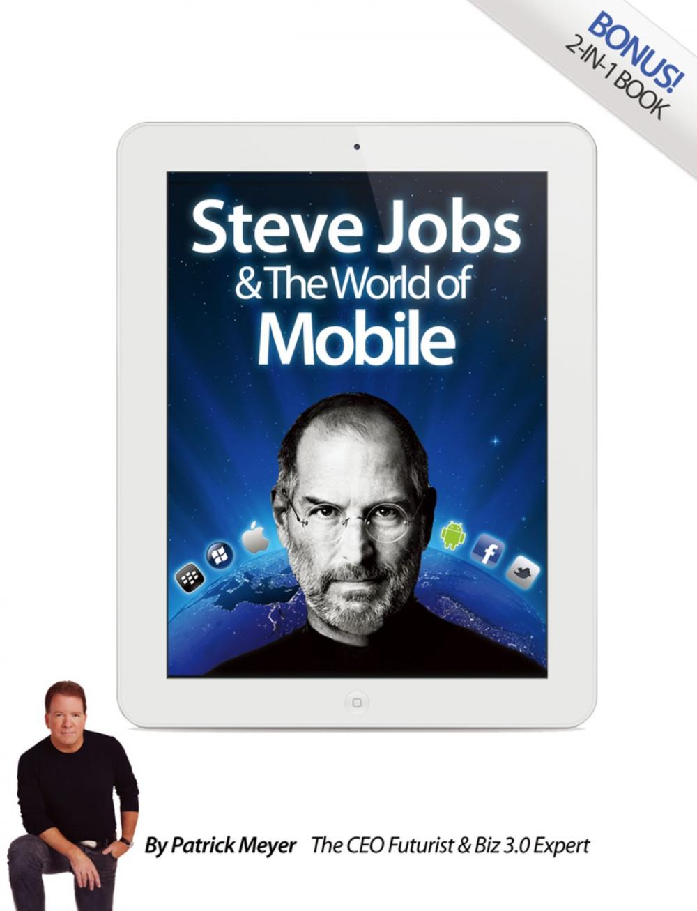 Big bigCover of STEVE JOBS & THE WORLD OF MOBILE