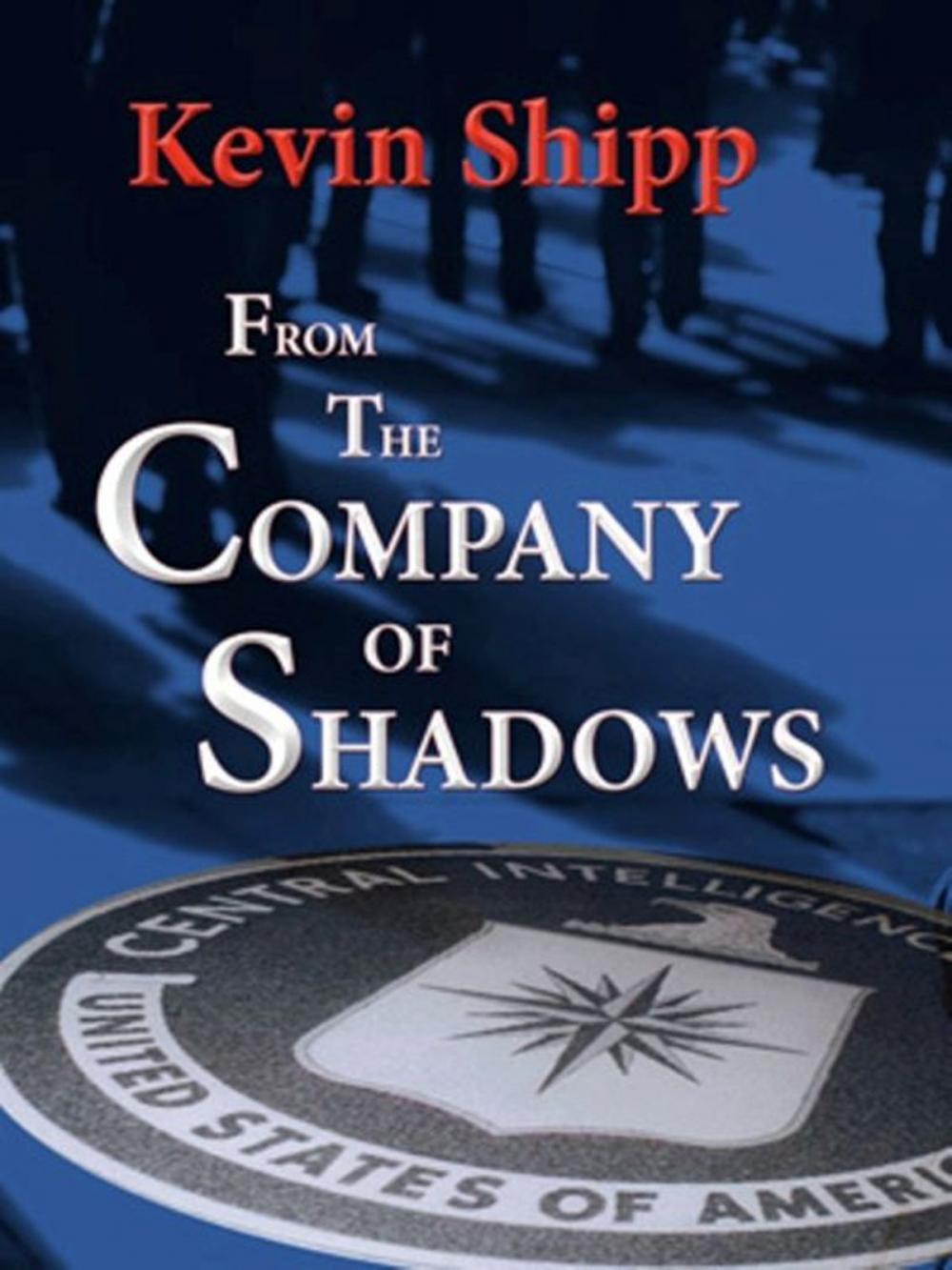 Big bigCover of From the Company of Shadows