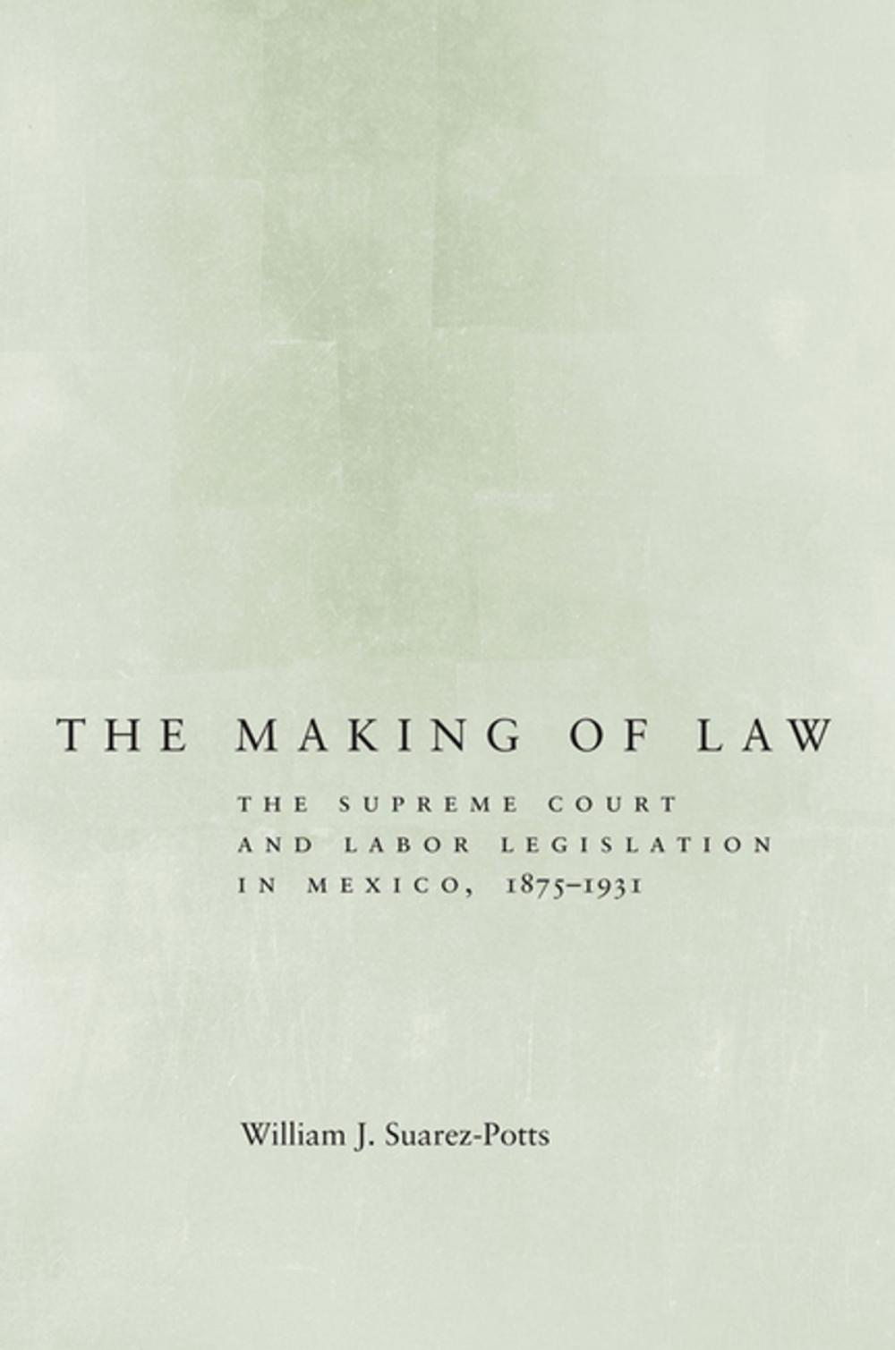 Big bigCover of The Making of Law