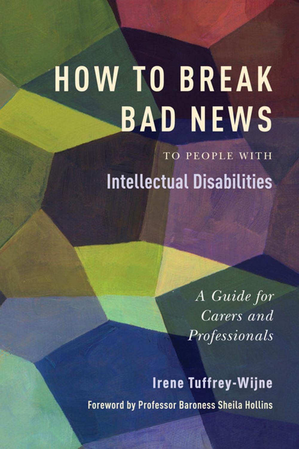 Big bigCover of How to Break Bad News to People with Intellectual Disabilities