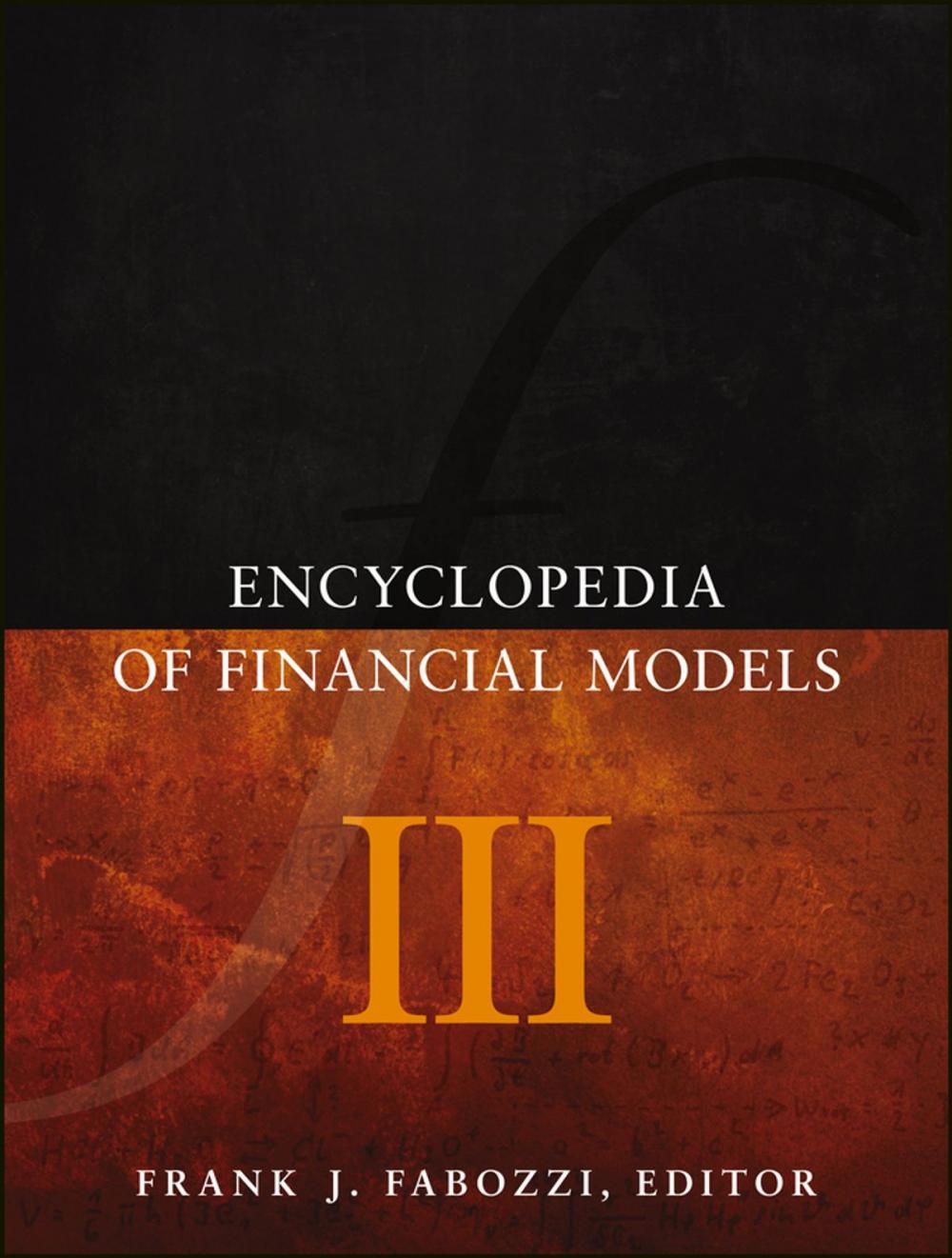 Big bigCover of Encyclopedia of Financial Models, Volume III