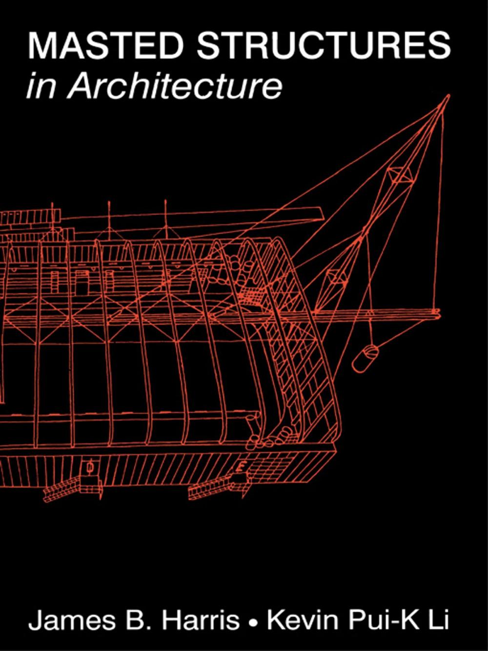 Big bigCover of Masted Structures in Architecture
