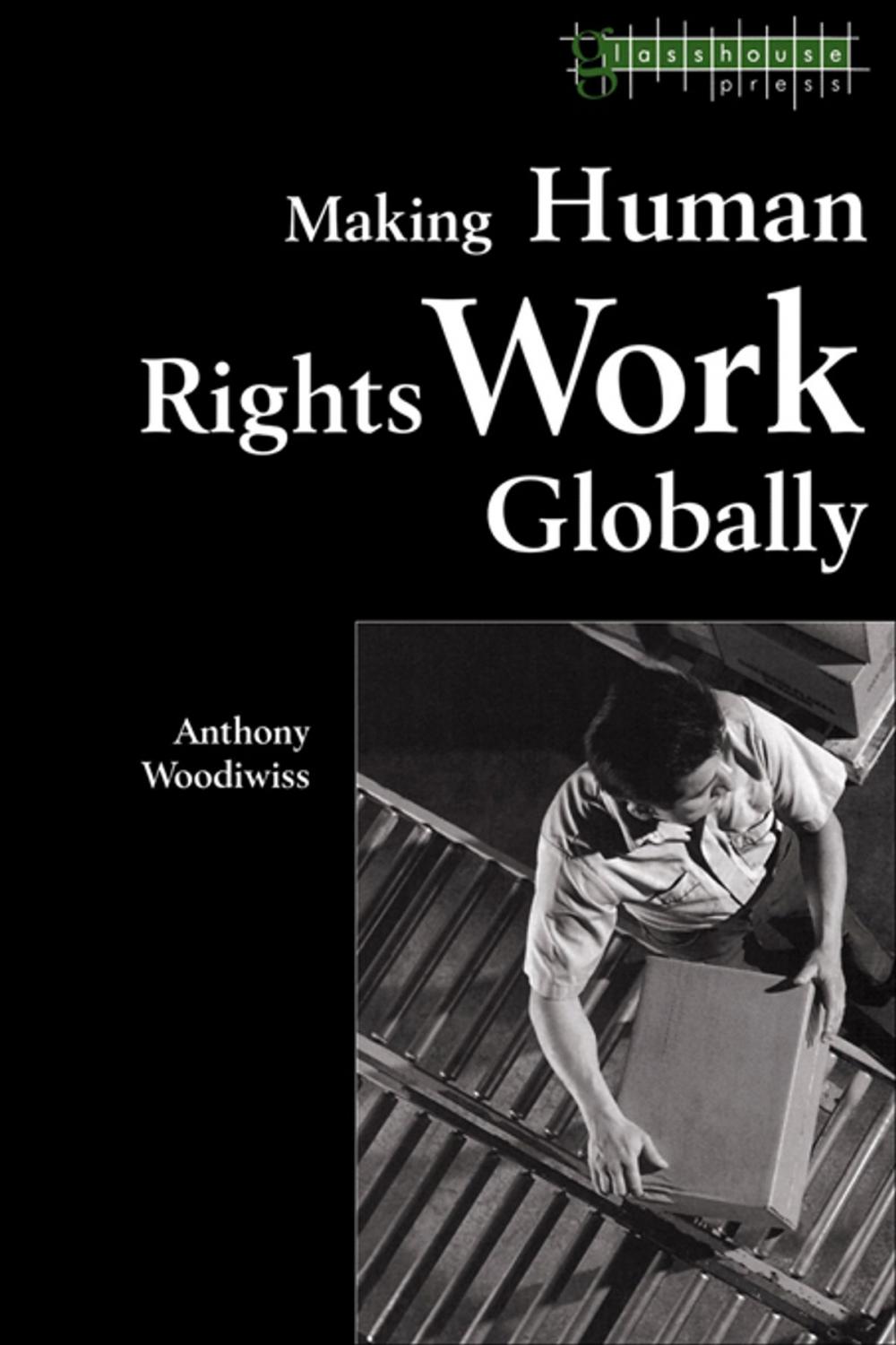 Big bigCover of Making Human Rights Work Globally