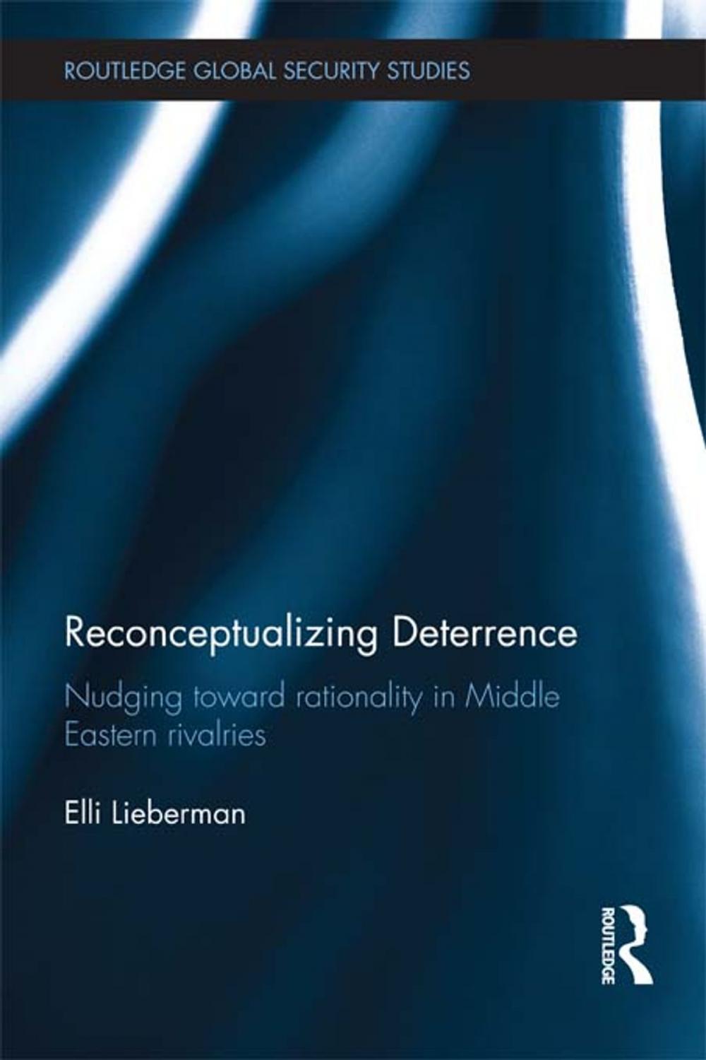 Big bigCover of Reconceptualizing Deterrence