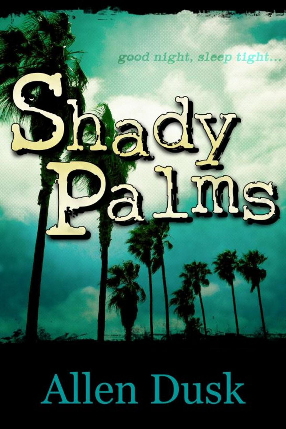 Big bigCover of Shady Palms