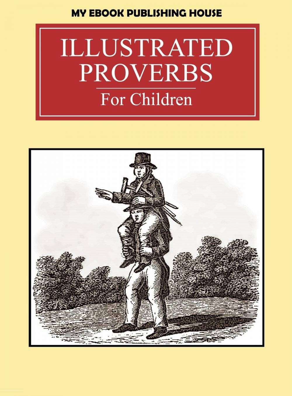 Big bigCover of Illustrated Proverbs For Children
