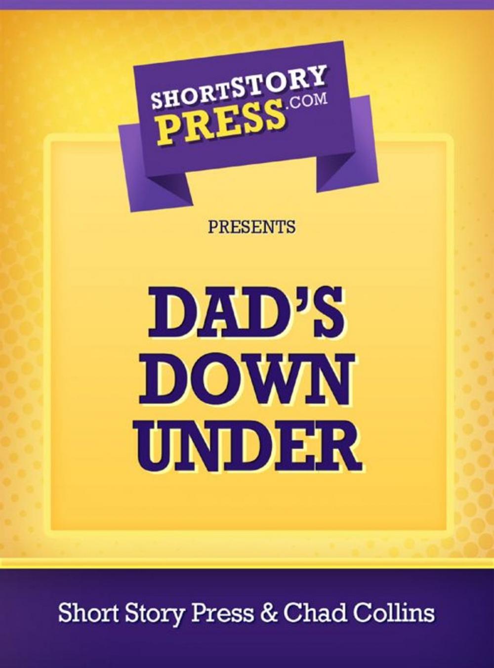 Big bigCover of Dad’s Down Under