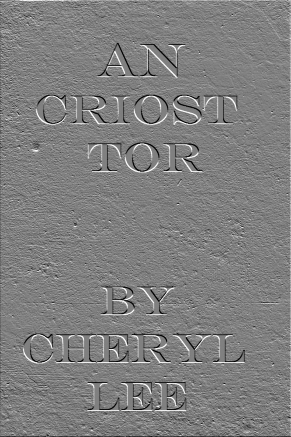 Big bigCover of An Criost Tor
