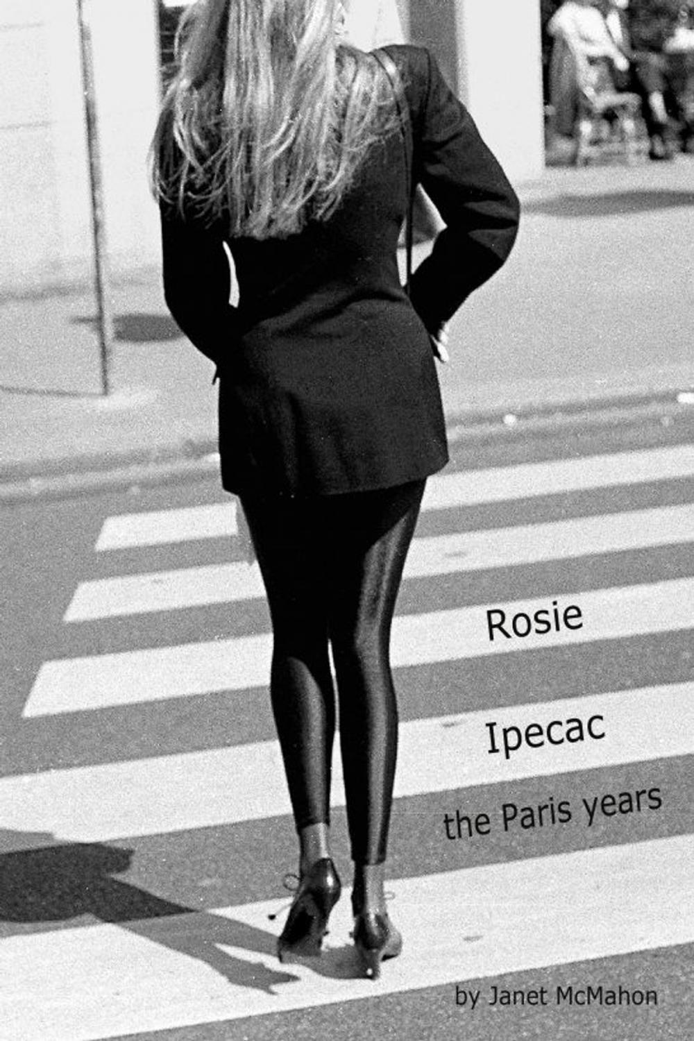 Big bigCover of Rosie Ipecac: The Paris Years
