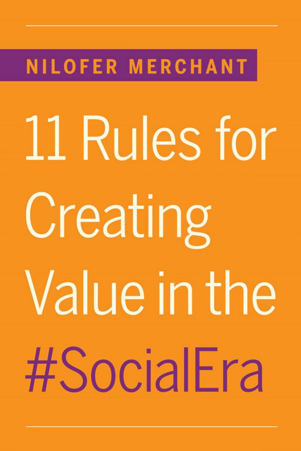 Big bigCover of 11 Rules for Creating Value in the Social Era