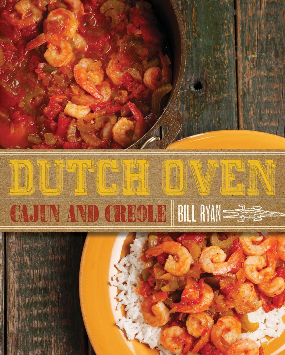 Big bigCover of Dutch Oven Cajun and Creole