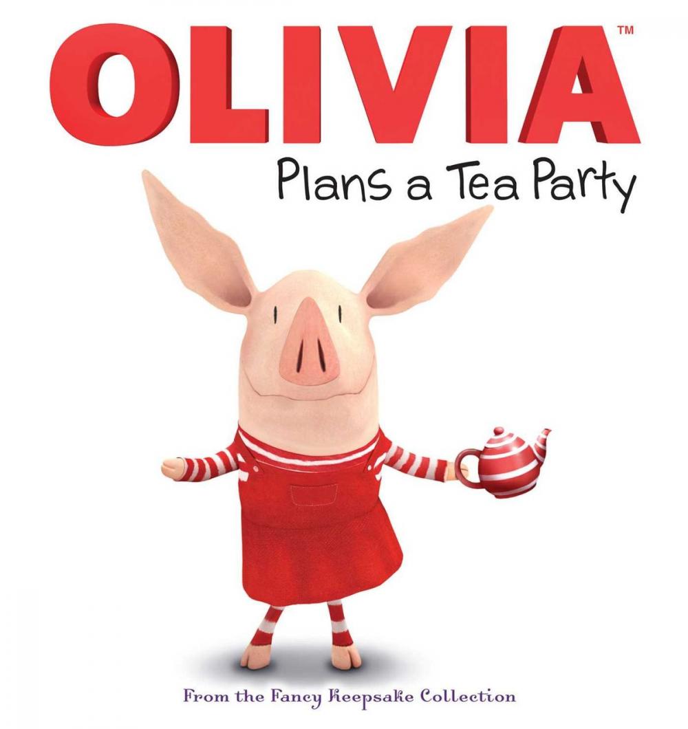 Big bigCover of OLIVIA Plans a Tea Party