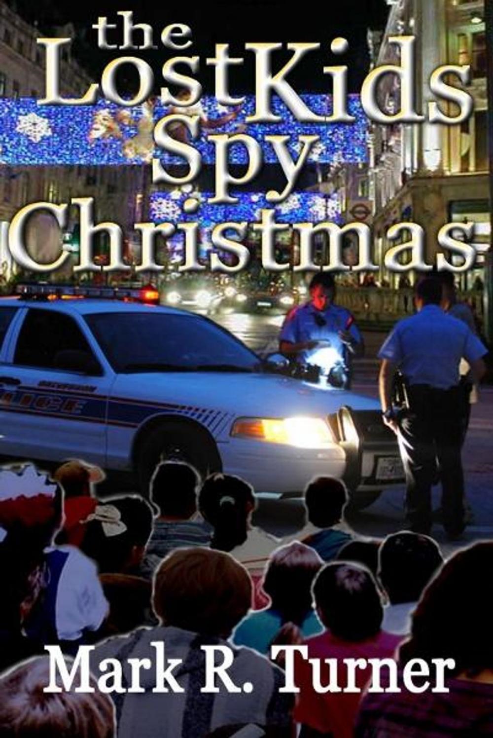 Big bigCover of The Lost Kids Spy Christmas