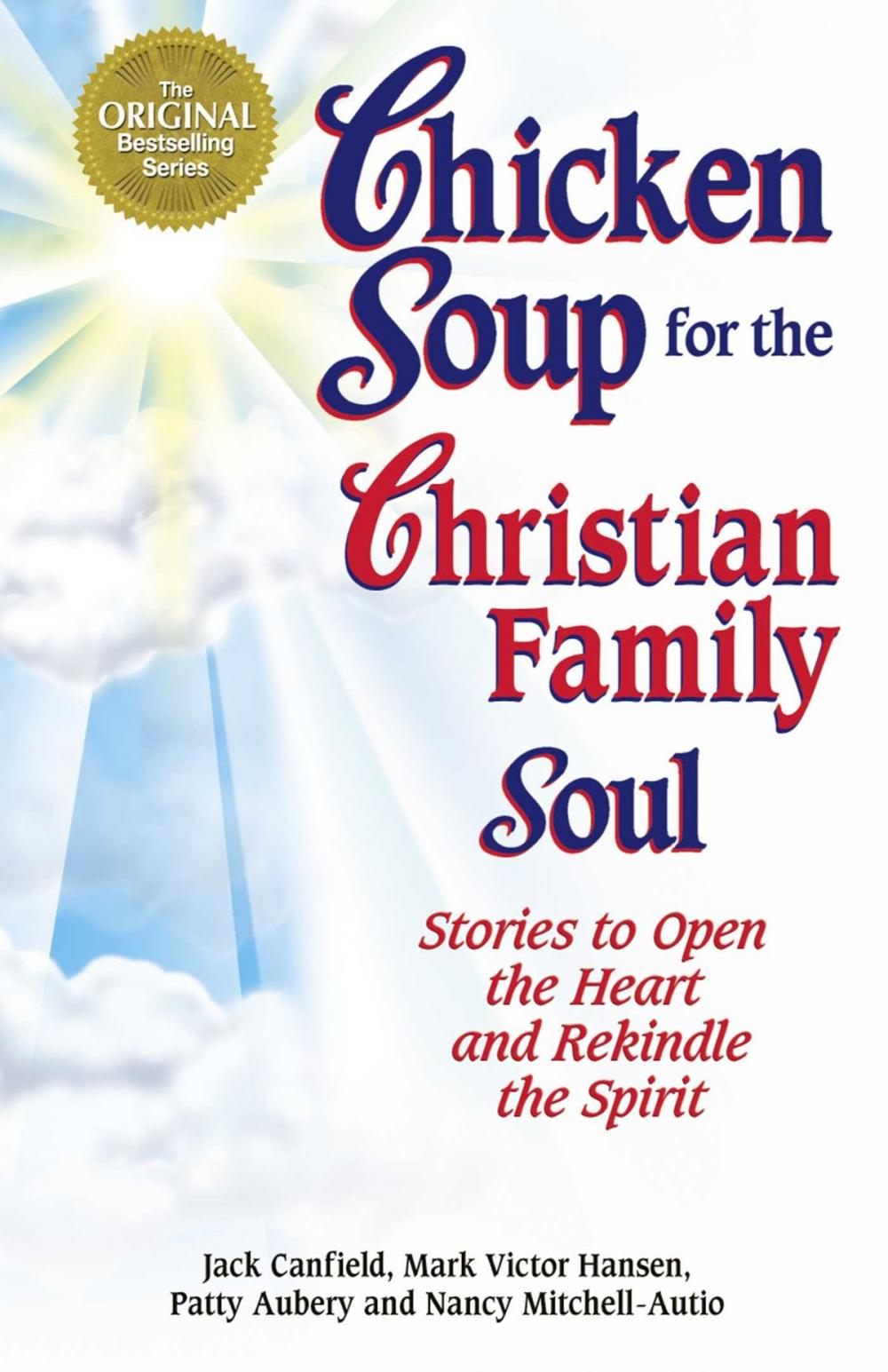 Big bigCover of Chicken Soup for the Christian Family Soul