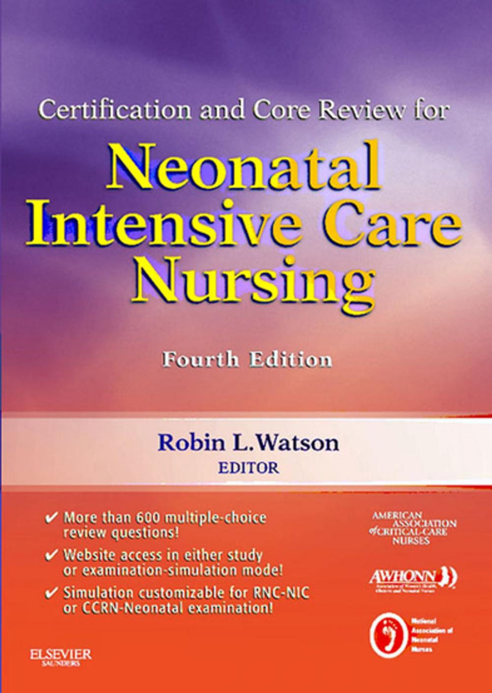Big bigCover of Certification and Core Review for Neonatal Intensive Care Nursing - E-Book