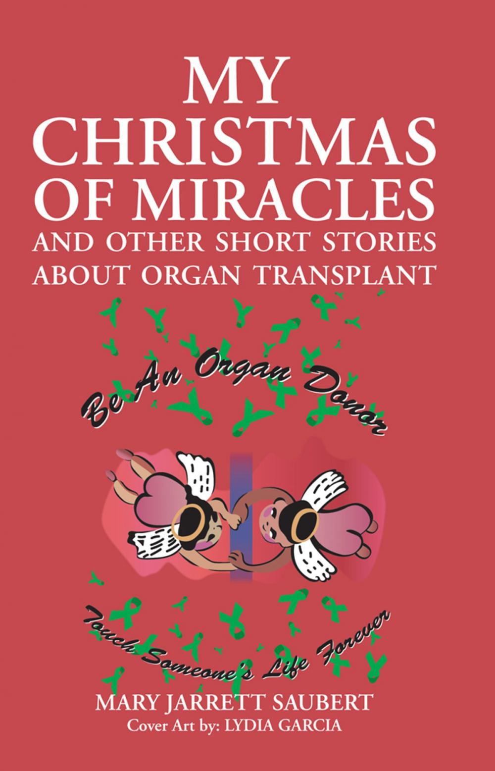 Big bigCover of My Christmas of Miracles and Other Short Stories About Organ Transplant