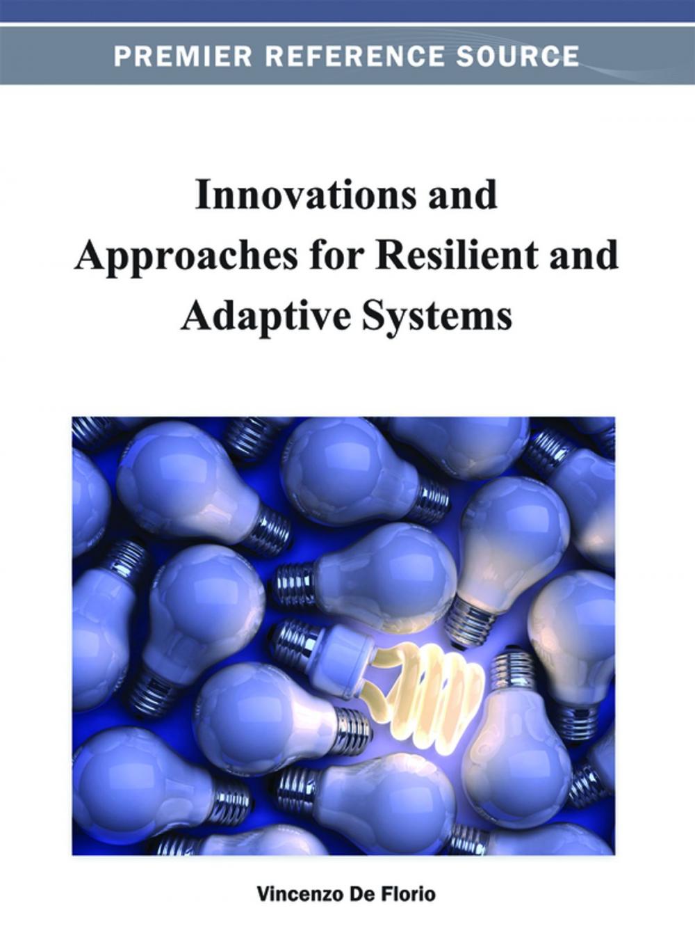 Big bigCover of Innovations and Approaches for Resilient and Adaptive Systems