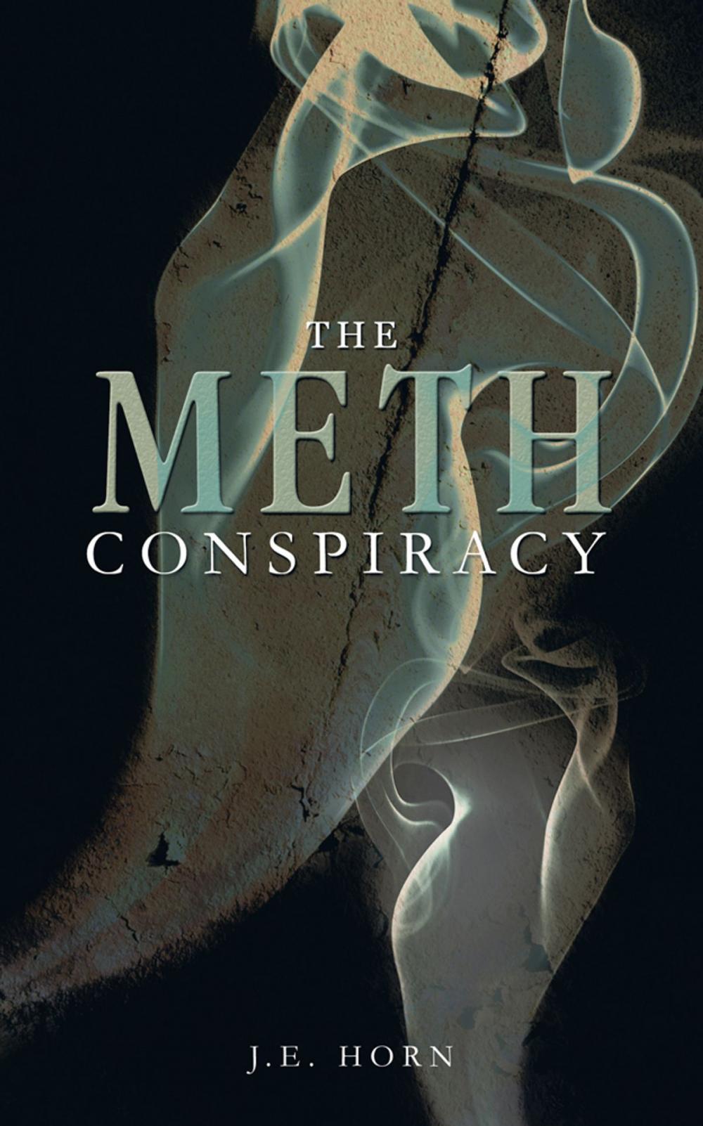 Big bigCover of The Meth Conspiracy
