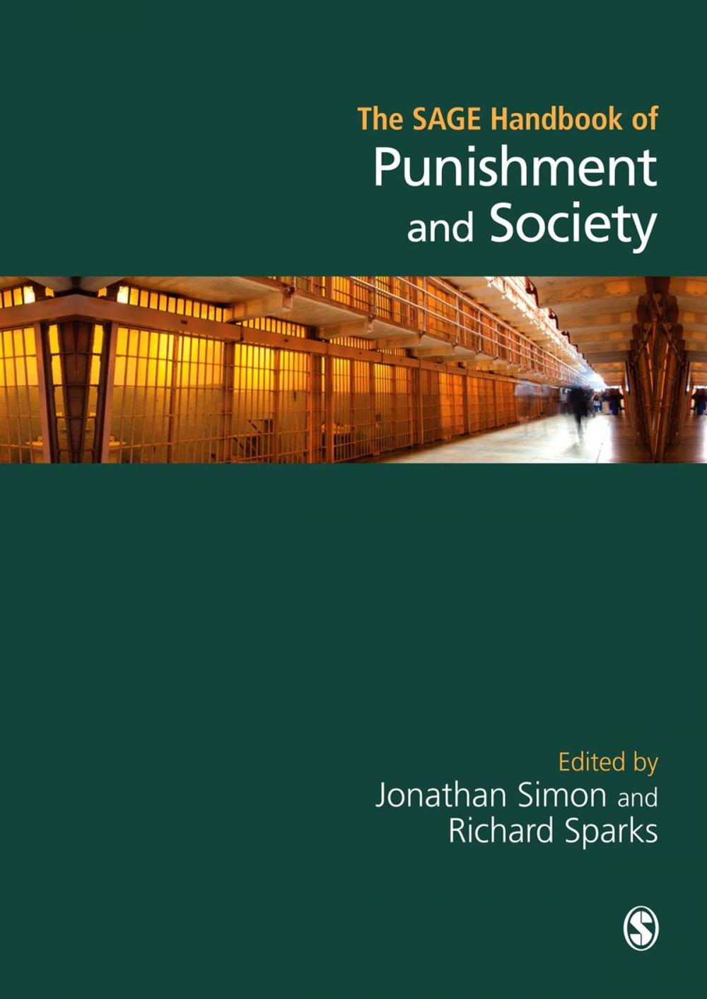 Big bigCover of The SAGE Handbook of Punishment and Society