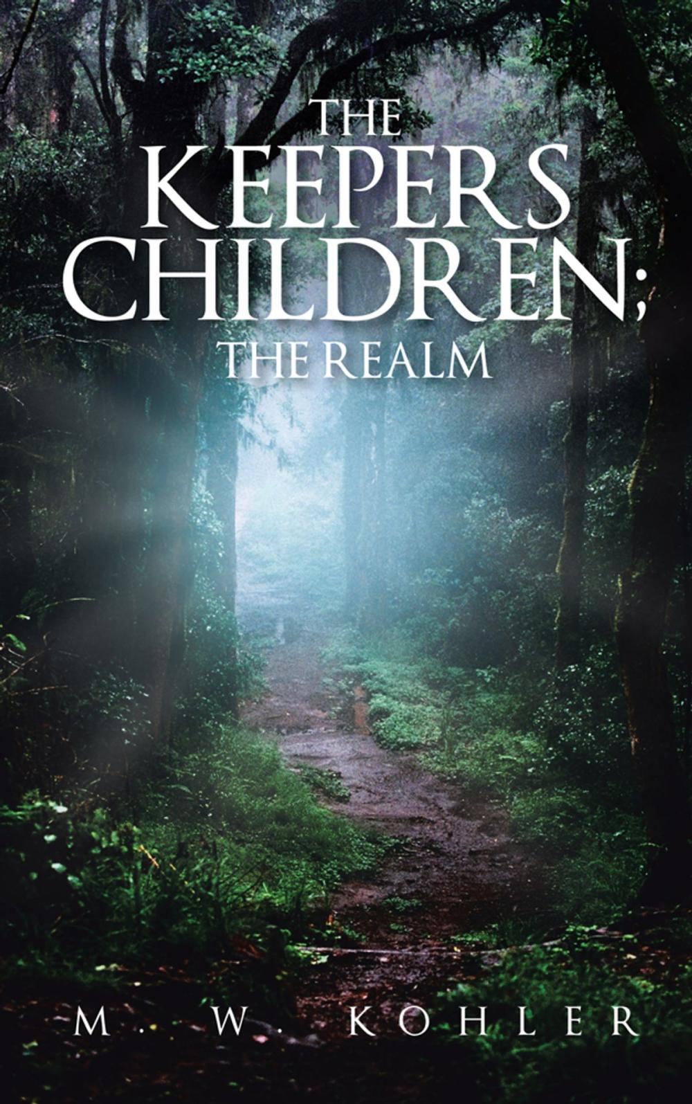 Big bigCover of The Keepers Children; the Realm