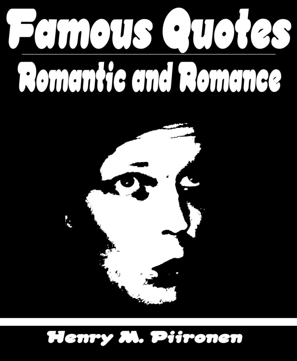 Big bigCover of Famous Quotes on the Romantic and Romance