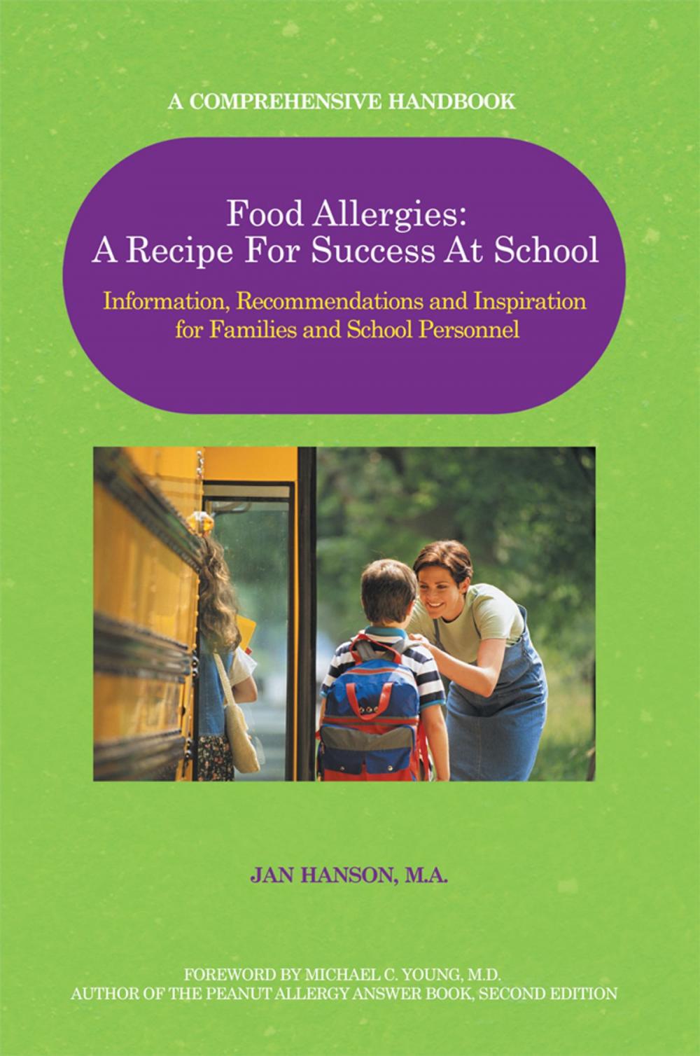 Big bigCover of Food Allergies: a Recipe for Success at School